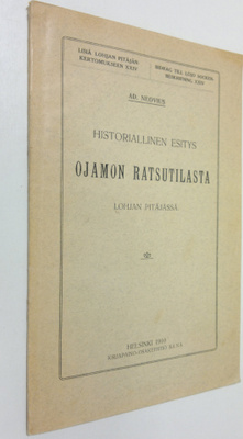 Adolf Neovius : Historiallinen esitys Ojamon ratsutilasta...
