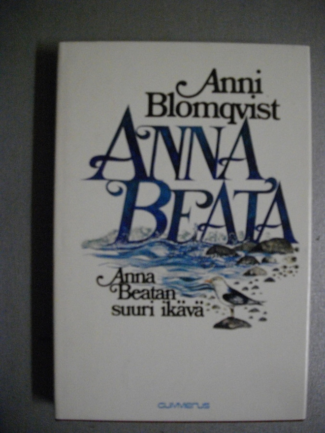 Anni Blomqvist: Anna Beatan suuri ikävä 19.3)