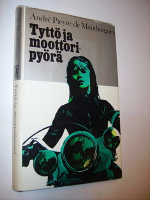 Andre Pieyre de Mandiargues: Tyttö ja moottoripyörä (1970)