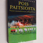 Lari Vesander : Pois paitsiosta : vuosi suomalaisessa jal... - pikkukuva 1