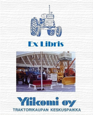 Ylikomi Ford traktori Ex Libris