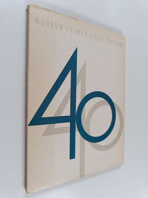 Leo Meller : Nuoren voiman liitto 1921-1961