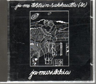 SE - ...Ja me tehtiin rakkautta CD
