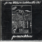 SE - ...Ja me tehtiin rakkautta CD - pikkukuva 1