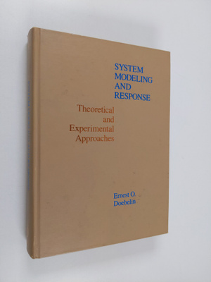 Ernest O. Doebelin : System modeling and response : theor...
