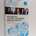 Kotimaisia lasten ja nuortenkirjailijoita 10 - pikkukuva 1
