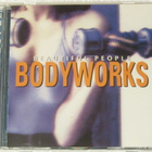 Beautiful People • Bodyworks CD - pikkukuva 1