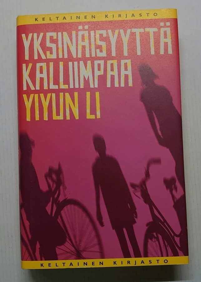 Yiyun Li - Yksinäisyyttä kalliimpaa
