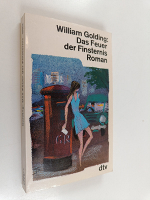 William Golding : Das Feuer der Finsternis
