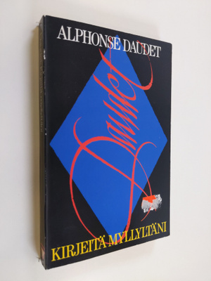 Alphonse Daudet : Kirjeitä myllyltäni