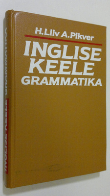 H. Liiv : Inglise keele grammatika