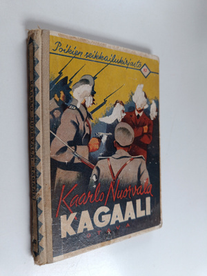 Kaarlo Nuorvala : Kagaali : kertomus sortovallan ajoilta
