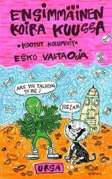 Esko Valtaoja - Ensimmäinen koira Kuussa