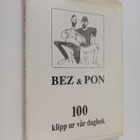 Benedict Zilliacus : 100 Klipp ur vår dagbok - pikkukuva 1