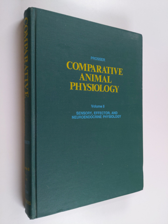 Comparative animal physiology, Vol. 2 - Sensory, effector...