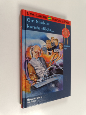 Margaret Clark : Om blickar kunde döda