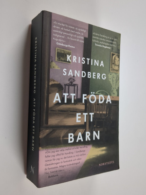 Kristina Sandberg : Att föda ett barn