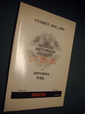 RETUPERÄN WBK 60 v. - Vuodet 1933...1993 ( Sis.postikulut )