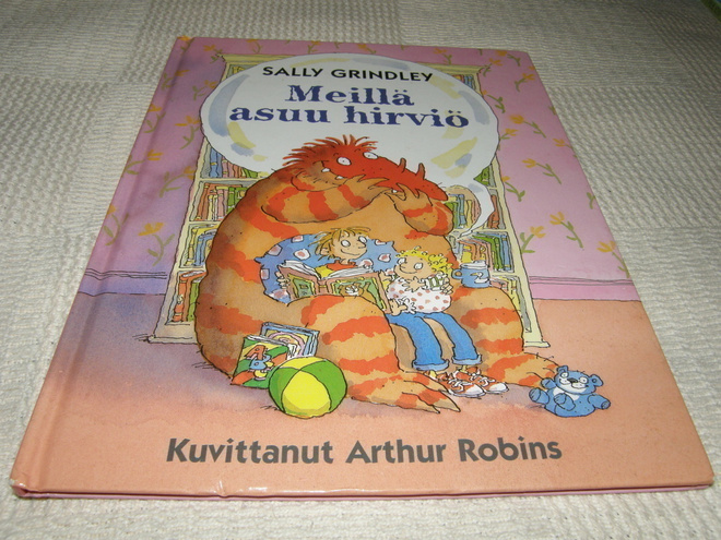 Sally Grindley - Arthur Robins Meillä asuu hirviö