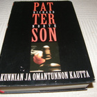 Richard North Patterson Kunnian ja omantunnon kautta  -sid - pikkukuva 1