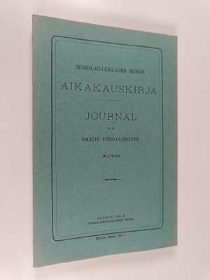 Suomalais-ugrilaisen seura aikakauskirja XLVII