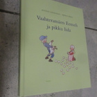 Astrid Lindgren : Vaahteramäen Eemeli ja pikku Iida ( hienk - pikkukuva 1