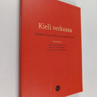 Kieli verkossa : näkökulmia digitaaliseen vuorovaikutukseen - pikkukuva 1