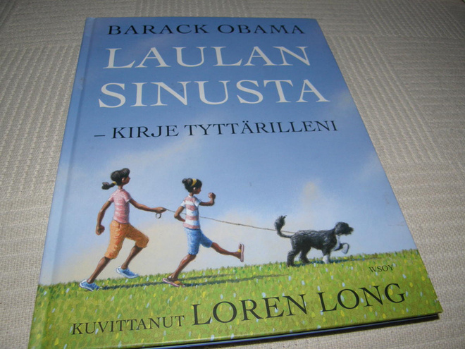 Obama - Long Laulan sinusta - kirje tyttärilleni