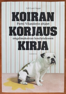 Lilli Loiri-Seppä: Koirankorjauskirja