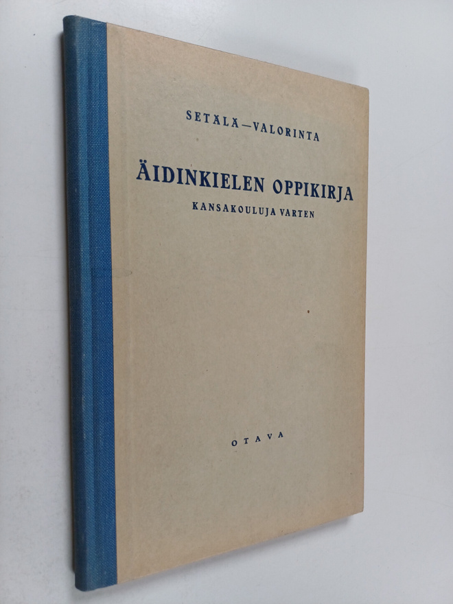 E. N. Setälä : Äidinkielen oppikirja : kansakouluja varten