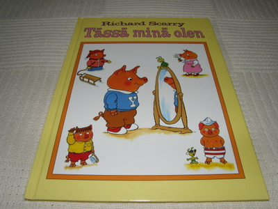 Richard Scarry Tässä minä olen