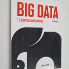 Immo Salo : Big data : tiedon vallankumous - pikkukuva 1