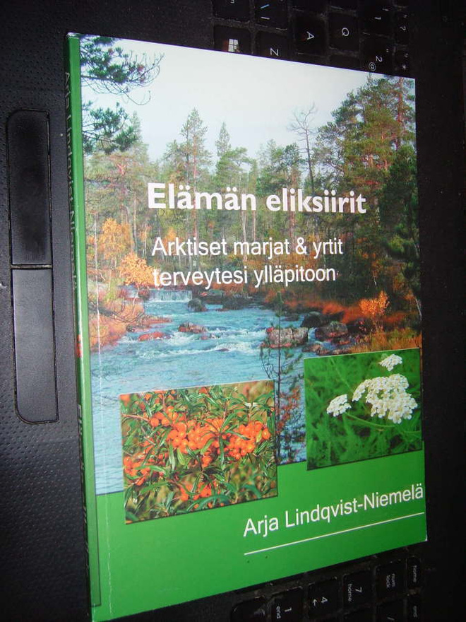 Lindqvist-Niemelä : Elämän eliksiirit ( 1 p. 2006 ) eipk