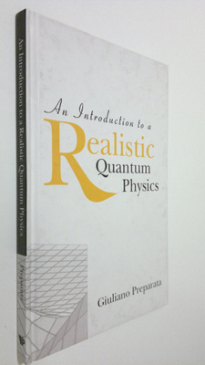 Giuliano Preparata : An Introduction to a Realistic Quant...
