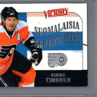 2009-10 Victory Finnish - Suomalaisia supertähtiä - 0,30 € - pikkukuva 4
