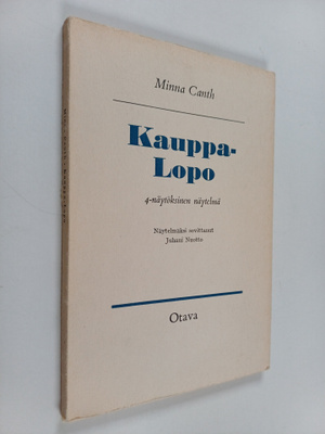 Minna Canth : Kauppa-Lopo