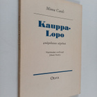 Minna Canth : Kauppa-Lopo - pikkukuva 1