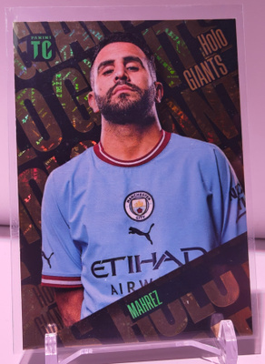 Riyad Mahrez - Holo Giants - Panini Top Class - Man City