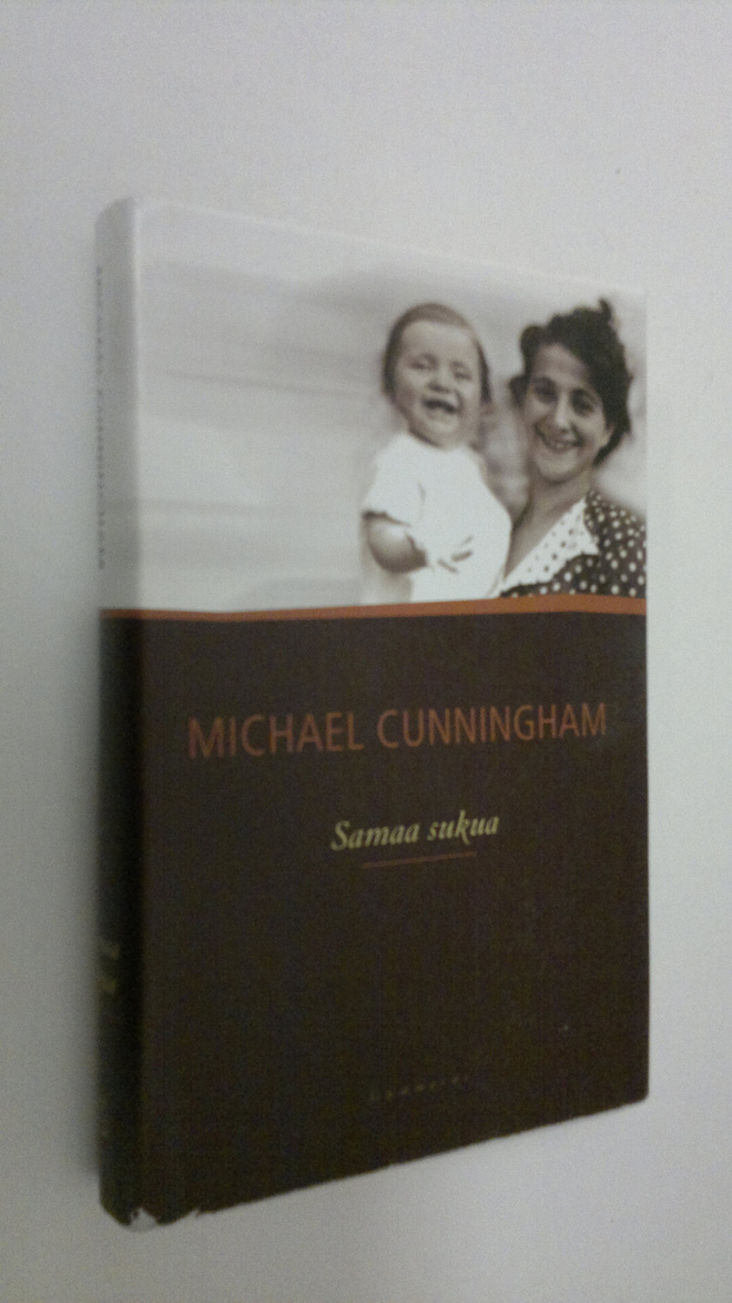 Michael Cunningham : Samaa sukua