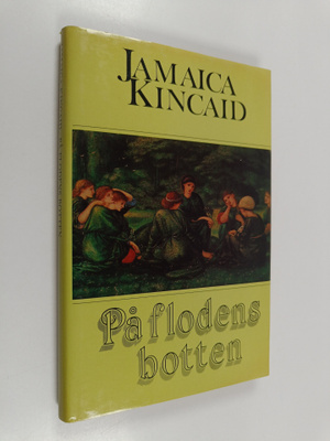 Jamaica Kincaid : På flodens botten