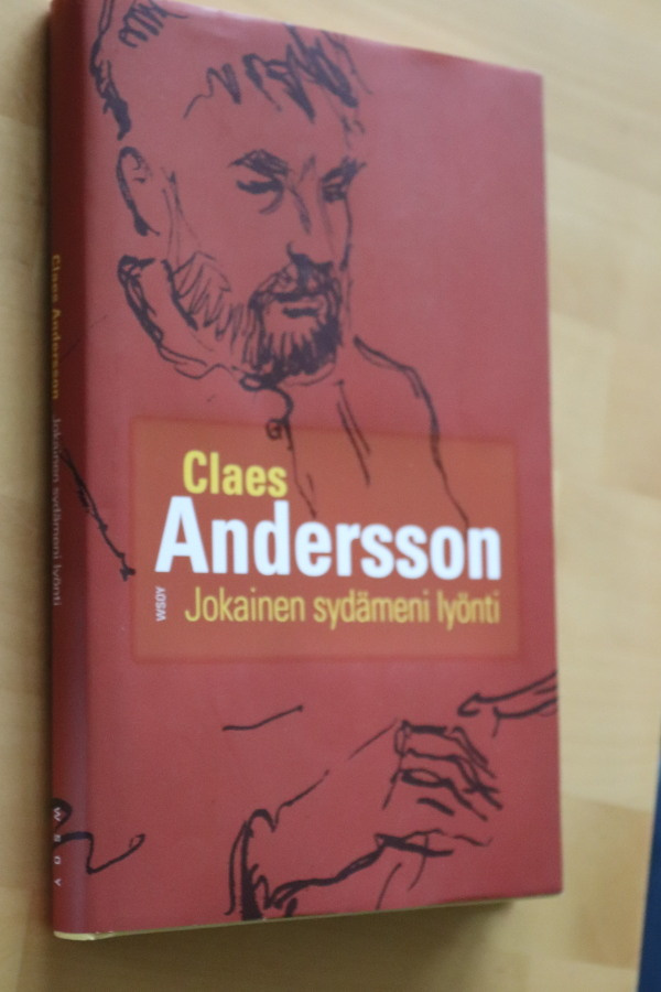 Claes Andersson : Jokainen sydämeni lyönti ( 1.p. 2009 )