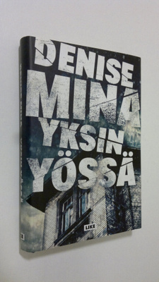 Denise Mina : Yksin yössä