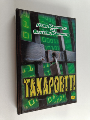 Päivi Kannisto : Takaportti