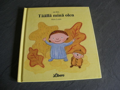 Mats Letén Alma Täällä minä olen