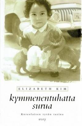 Elizabeth Kim: Kymmenentuhatta surua