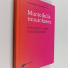Muotoilulla muutokseen - pikkukuva 1