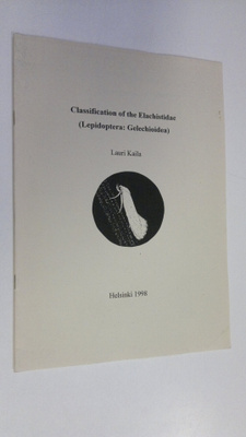 Lauri Kaila : Classification of the Elachistidae (Lepidop...