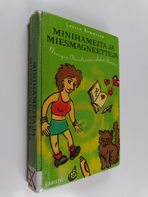 Louise Rennison : Minihameita ja miesmagneetteja : Georgi...