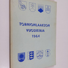 Tornionlaakson vuosikirja 1964 - pikkukuva 1