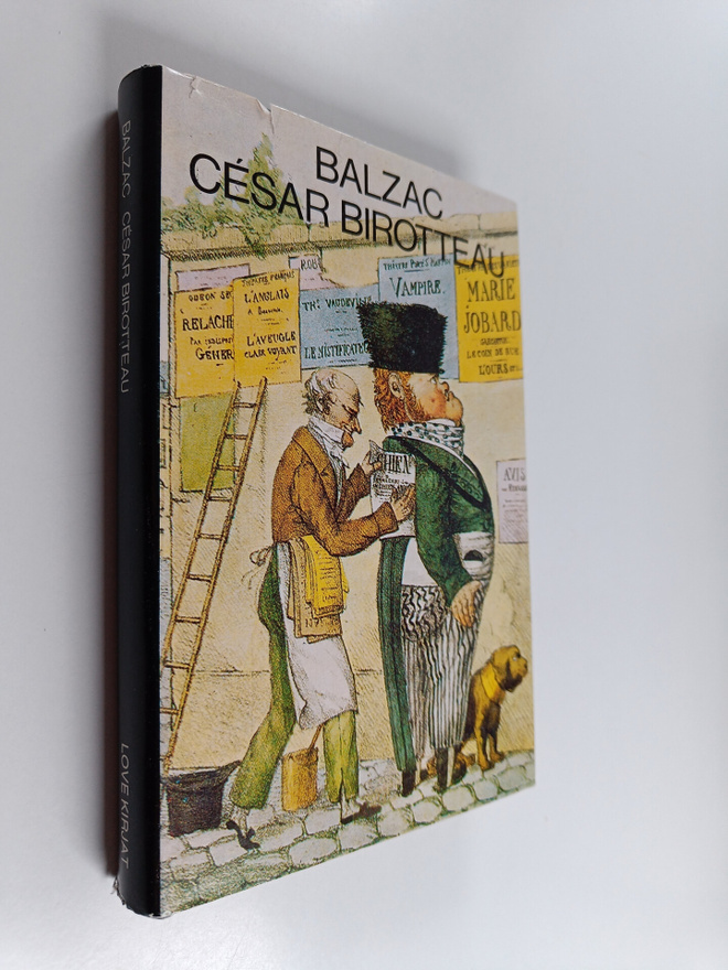 Honore de Balzac : Cesar Birotteau : hajuvesikauppiaan su...